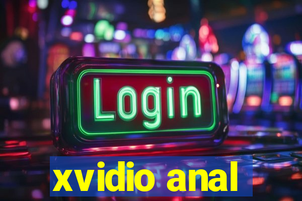 xvidio anal